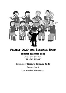 Project 2020 for Beginner Band Resource Books: Trumpet Book by Rodolfo Gonzalez