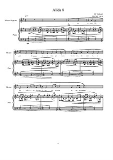 Alida No.8 songs of Awareness for Mezzo soprano and piano, MVWV 1419: Alida No.8 songs of Awareness for Mezzo soprano and piano by Maurice Verheul
