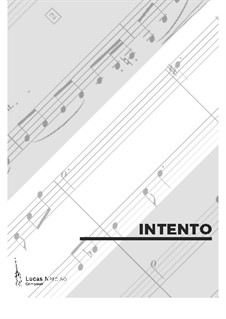 Intento, Op.15: Intento by Lucas Narciso, Pâmella Christina
