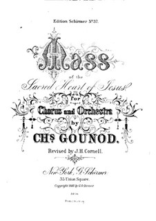 Mass of the Sacred Heart of Jesus: Mass of the Sacred Heart of Jesus by Charles Gounod