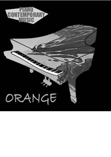 Orange (contemporary classical piano music): Para Piano by Fabio Gianni