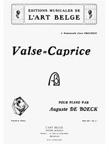Valse Caprice: Valse Caprice by August de Boeck