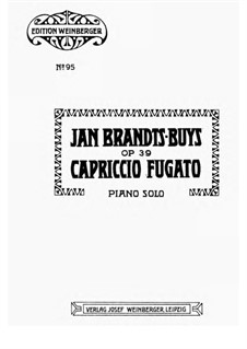 Capriccio Fugato, Op.39: Capriccio Fugato by Jan Brandts-Buys