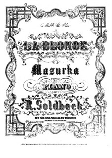 La Blonde, Op.43: La Blonde by Robert Goldbeck