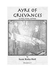Ayre of Grievances: Ayre of Grievances by Sarah Wallin Huff