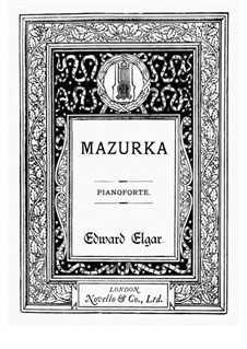 Three Characteristic Pieces, Op.10: No.1 Mazurka by Edward Elgar