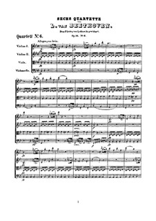 Quartet No.6 in B Flat Major: partitura completa by Ludwig van Beethoven