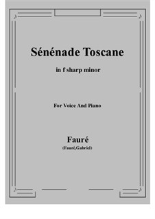 Two Songs, Op.3: No.2 Tuscan Serenade (f sharp minor) by Gabriel Fauré