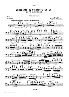 Quintet for Clarinet and Strings in A Major, K.581: Movement II. Arrangement for violin (or cello, or flute) and piano – cello part by Wolfgang Amadeus Mozart