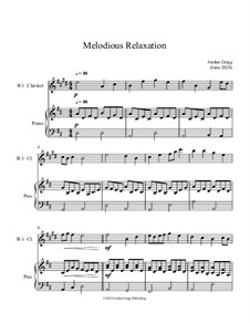 Melodious Relaxation: Melodious Relaxation by Jordan Grigg
