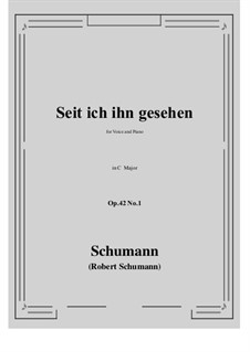 No.1 Since Mine Eyes Beheld Him: C maior by Robert Schumann