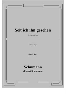 No.1 Since Mine Eyes Beheld Him: D flat Major by Robert Schumann