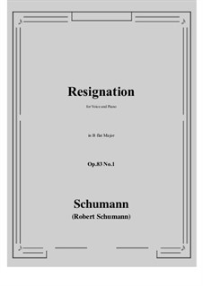 No.1 Resignation: B flat Maior by Robert Schumann