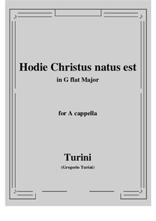 Hodie Christus natus est: E flat minor by Gregorio Turini