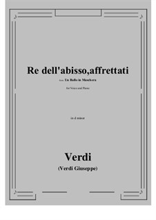 A Masked Ball: Re dell'abisso, affrettati (d minor) by Giuseppe Verdi