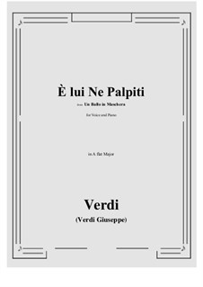 A Masked Ball: E lui Ne Palpiti (A flat Major) by Giuseppe Verdi