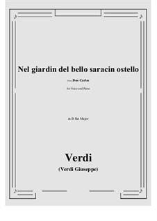 Don Carlos: Nel giardin del bello saracin ostello (B flat Major) by Giuseppe Verdi