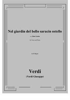 Don Carlos: Nel giardin del bello saracin ostello (D Major) by Giuseppe Verdi