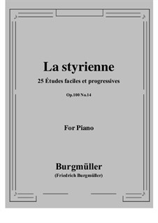 No.14 La Styrienne (Styrian Dance): Para Piano by Johann Friedrich Burgmüller