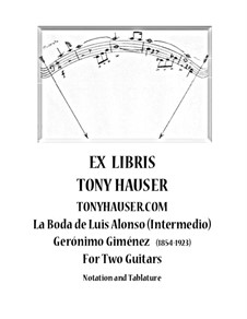 La boda de Luis Alonso. Intermedio: For two guitars with tablature by Gerónimo Giménez