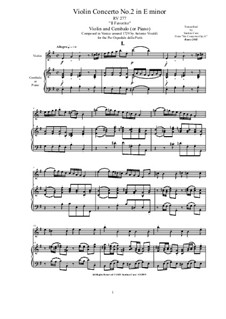 Six Concertos for Violin, Strings and Cembalo, Op.11: Concerto No.2 in E minor 'Il Favorito' for Violin and Cembalo (or Piano), RV 277 by Antonio Vivaldi