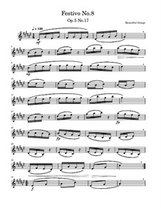 Festivo No.8, Op.5 No.17: Festivo No.8 by Beautiful things Martínez