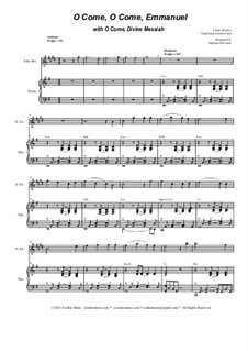 O Come, O Come, Emmanuel with O Come, Divine Messiah: para alto saxofone e piano by Unknown (works before 1850)