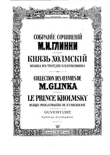 Prince Kholmsky: abertura by Mikhail Glinka