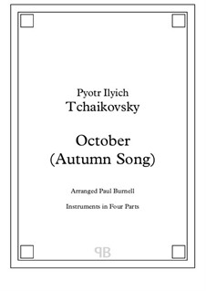 No.10 October (Autumn Song): For instruments in four parts – score and parts by Pyotr Tchaikovsky