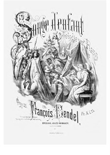 Songe d'Enfant. Mélodie, Op.118 No.3: Songe d'Enfant. Mélodie by Franz Bendel