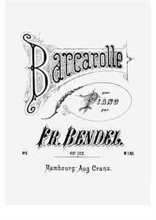 Barcarolle, Op.122 No.2: Barcarolle by Franz Bendel