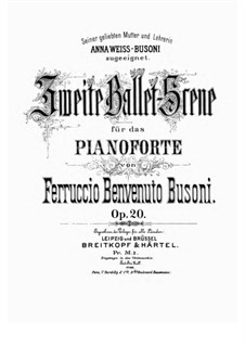 Zweite Ballet-Scene, BV 209 Op.20: Zweite Ballet-Scene by Ferruccio Busoni