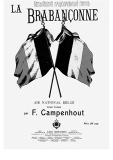 Brabançonne. National Anthem of Belgium: Para Piano by François van Campenhout