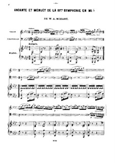 Symphony No.39 in E Flat Major, K.543: Andante and Minuet, for piano trio by Wolfgang Amadeus Mozart