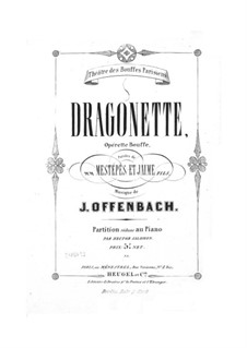 Dragonette: Partitura Piano-vocal by Jacques Offenbach