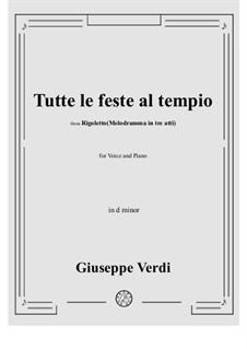Tutte le feste al tempio: D minor by Giuseppe Verdi