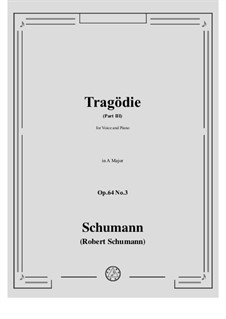 No.3 Tragodie: Part III in A Major by Robert Schumann