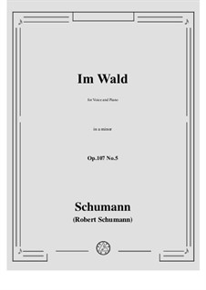 No.5 Im Wald: No.5 Im Wald by Robert Schumann