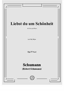 No.4 Liebst du um Schonheit: A flat Major by Robert Schumann