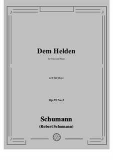 No.3 Dem Helden: B flat Maior by Robert Schumann