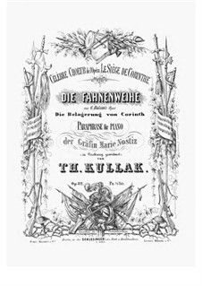 Paraphrase über die Fahnenweihe aus 'Die Belagerung von Corinth ' von Rossini, Op.82: Paraphrase über die Fahnenweihe aus 'Die Belagerung von Corinth ' von Rossini by Theodor Kullak