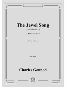 Philémon et Baucis (Philemon and Baucis): The Jewel Song (Que Vois Je Là?) in E Major by Charles Gounod