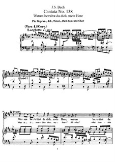 Warum betrübst du dich, mein Herz, BWV 138: Piano-vocal score by Johann Sebastian Bach