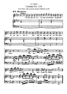 Ein Herz, das seinen Jesum lebend weiss (A Heart that Knows its Jesus is Living), BWV 134: Partitura Piano-vocal by Johann Sebastian Bach