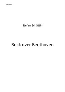 Rock over Beethoven: Rock over Beethoven by Stefan Schättin