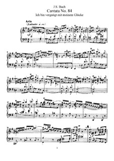 Ich bin vergnügt mit meinem Glücke, BWV 84: Piano-vocal score by Johann Sebastian Bach