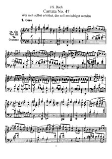 Wer sich selbst erhöhet, der soll erniedriget werden, BWV 47: Piano-vocal score by Johann Sebastian Bach