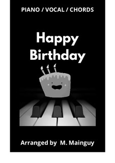 Happy Birthday to You: Para vocais e piano by Mildred Hill