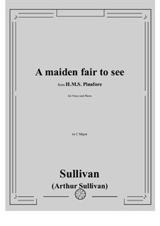 A maiden fair to see: Para vocais e piano by Arthur Seymour Sullivan