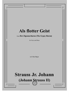 The Gypsy Baron: Als flotter Geist in E flat Major by Johann Strauss (Sohn)